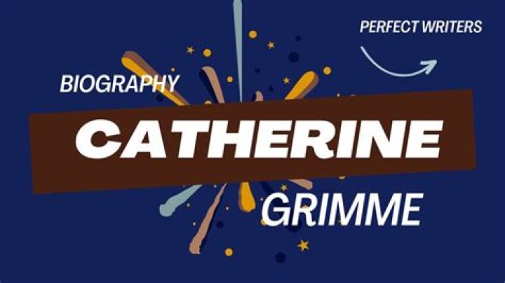 Catherine Grimme Net Worth