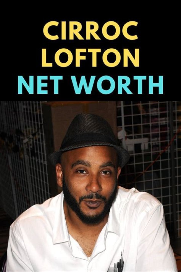 Cirroc Lofton Net Worth