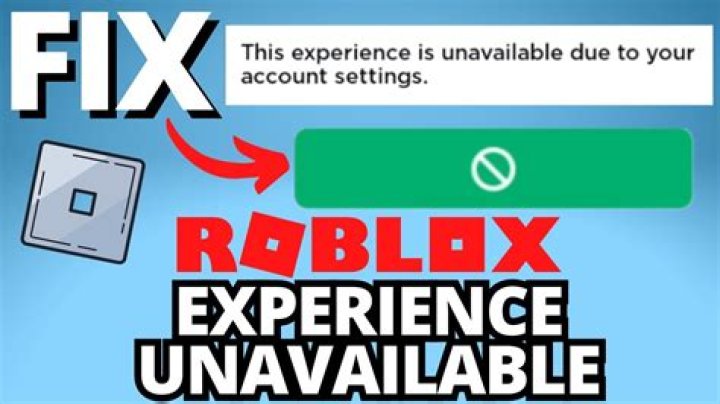 How to Fix / Solve This Experience is Unavailable Due to Your Account Settings on Roblox - SarkariResult