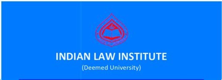 Indian Law Institute Admission 2019 - 2020 Courses|Result|Time Table|Admit Card