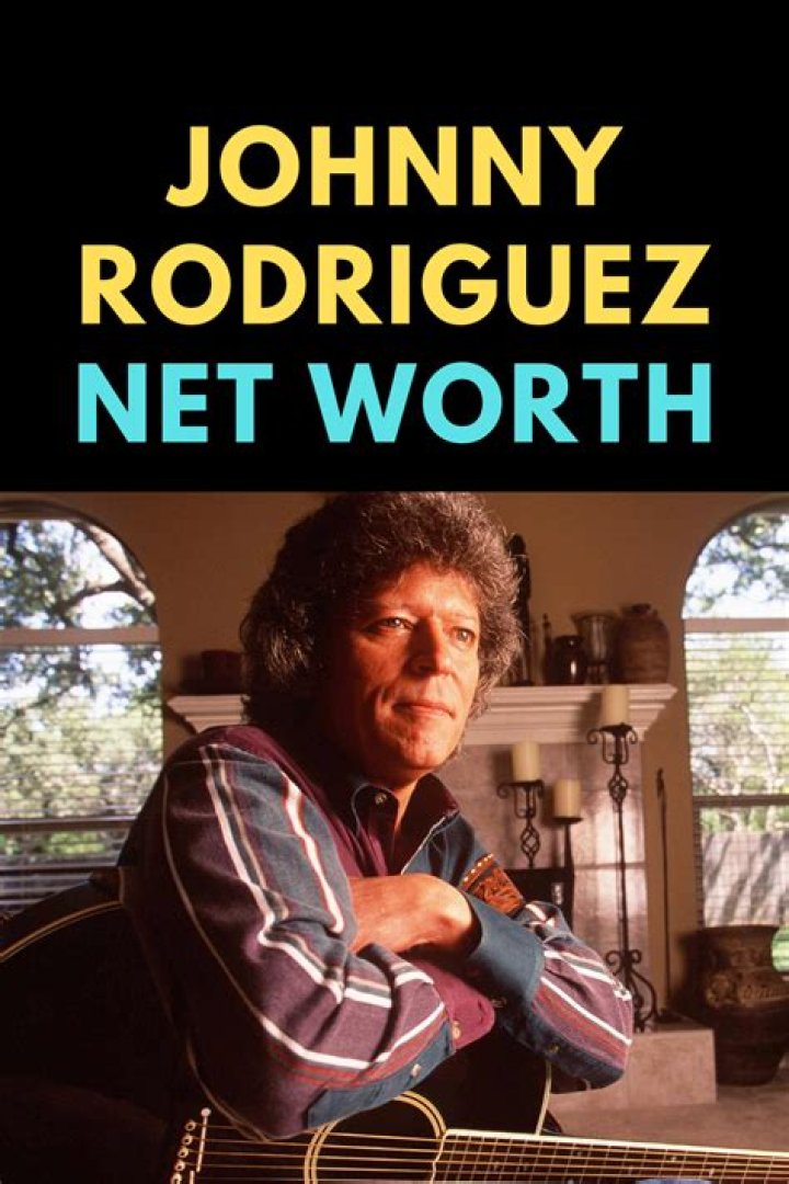 Johnny Ray Rodriguez Net Worth