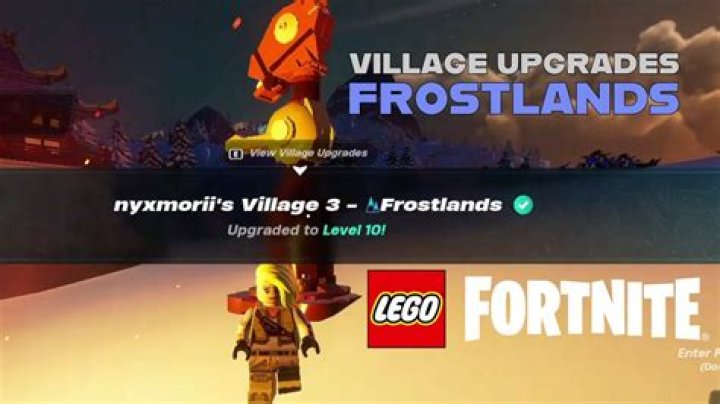 LEGO Fortnite:How to upgrade a village? All Frostlands Village Upgrades Listed - SarkariResult