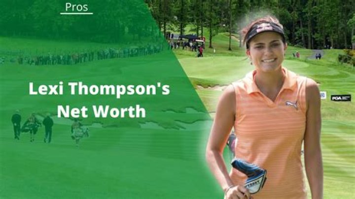 Lexi Thompson Net Worth, Wiki, Parents, Ethnicity, Religion, Bio, Age, Family And More - SarkariResult