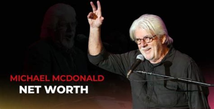 Michael McDonald Net Worth, Income, Salary, Earnings, Biography