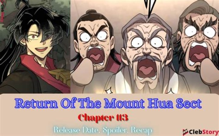 Return Of The Mount Hua Sect Chapter 90 Spoiler, Raw Scan, Release Date, and More - News